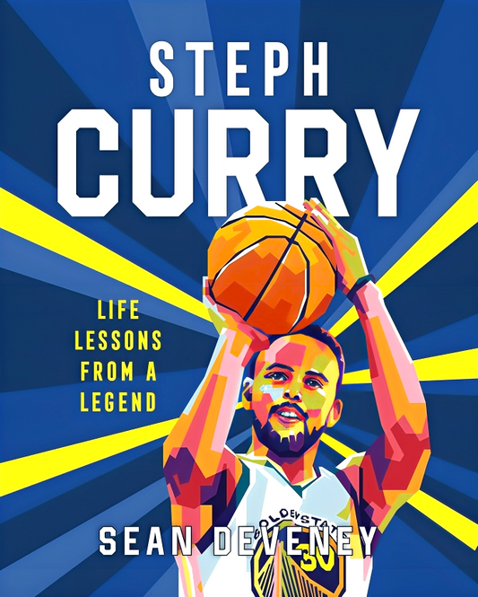 Steph Curry: Life Lessons From A Legend