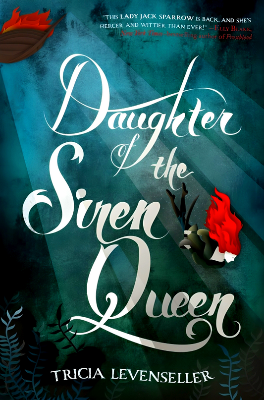 Daughter Of The Siren Queen