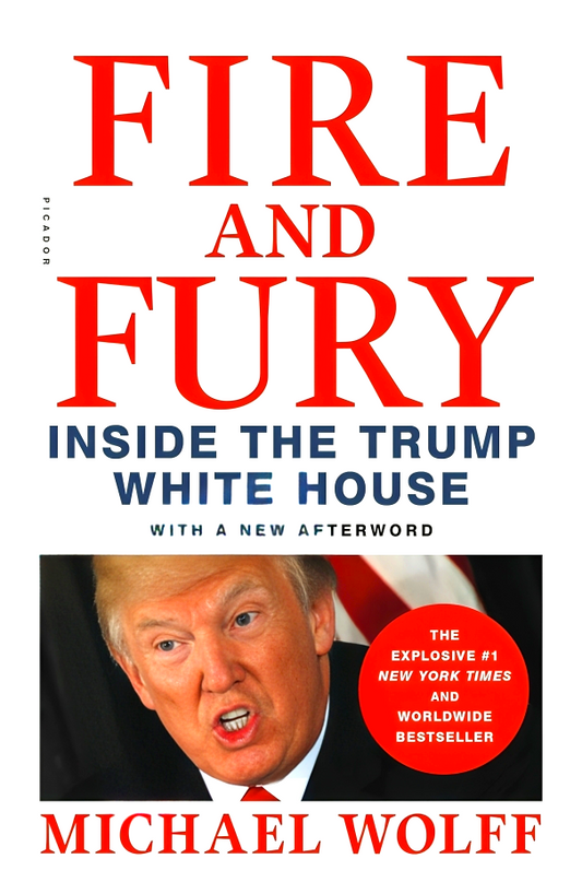 Fire And Fury: Inside The Trump White House