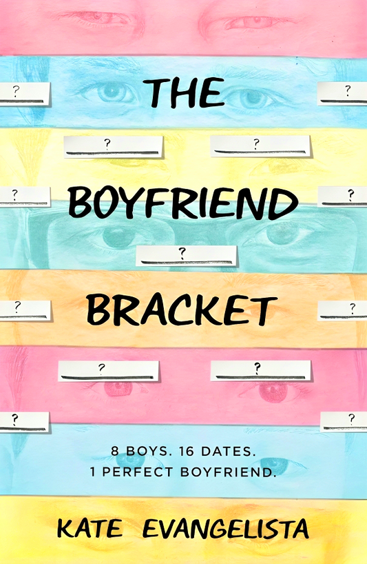 The Boyfriend Bracket