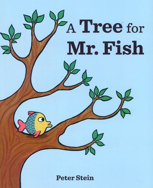 A Tree For Mr. Fish