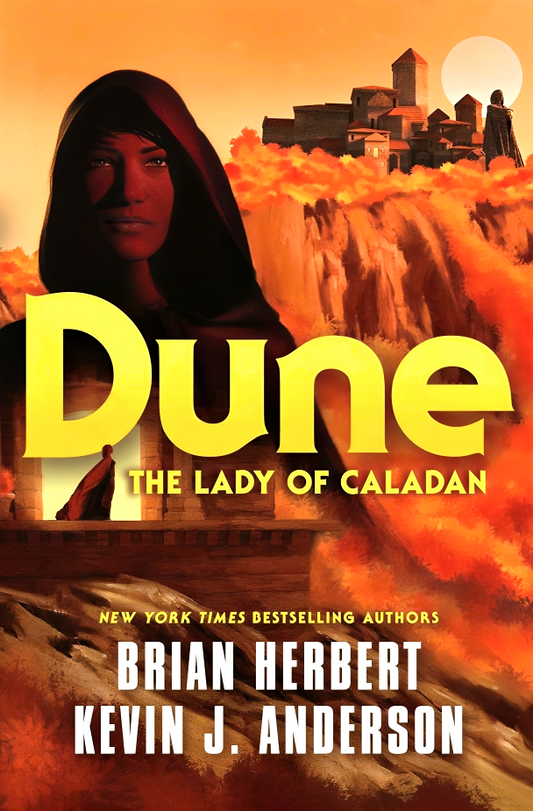 The Caladan Trilogy #2: Dune - The Lady Of Caladan