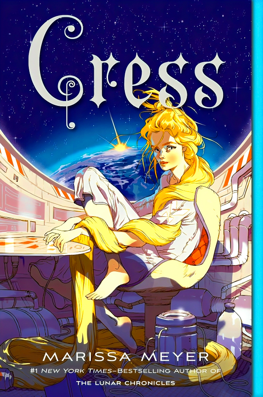 Cress: Book Three of the Lunar Chronicles