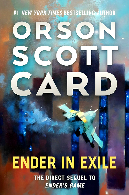 The Ender Saga #5: Ender In Exile