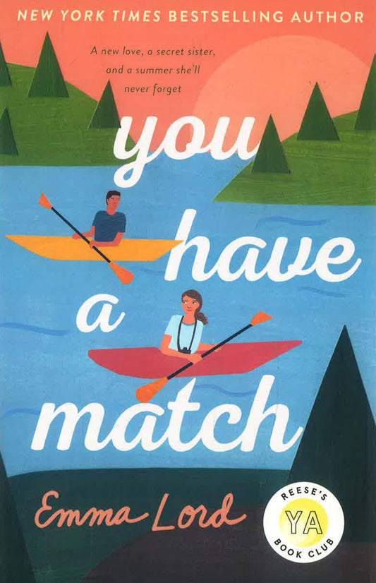 You Have A Match