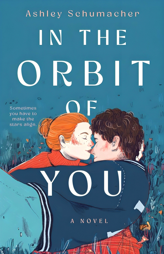 In The Orbit Of You