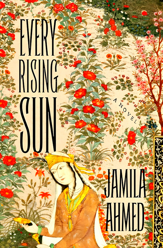 Every Rising Sun: A Novel