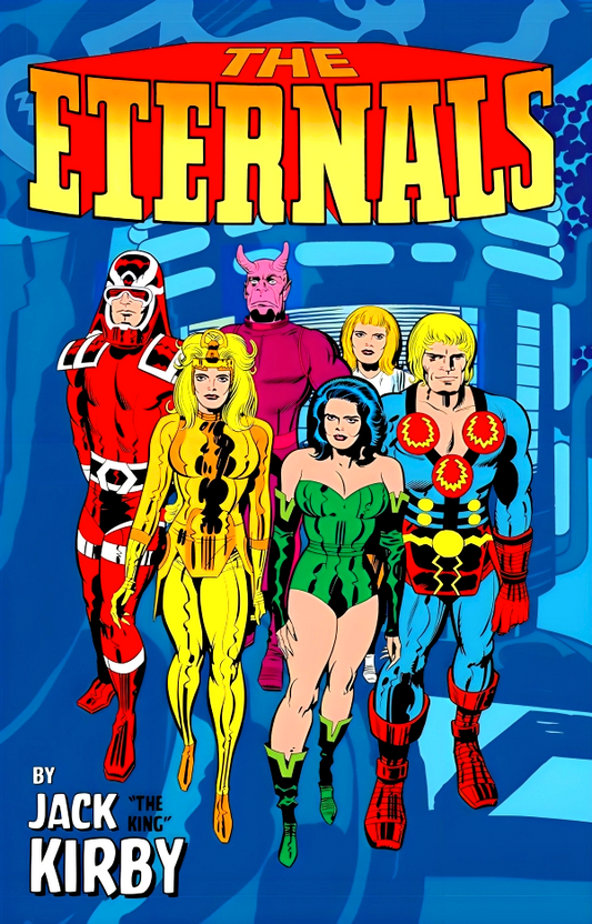 The Eternals By Jack Kirby Monster-Size