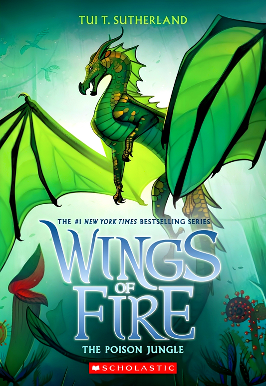 Wings Of Fire #13: The Poison Jungle