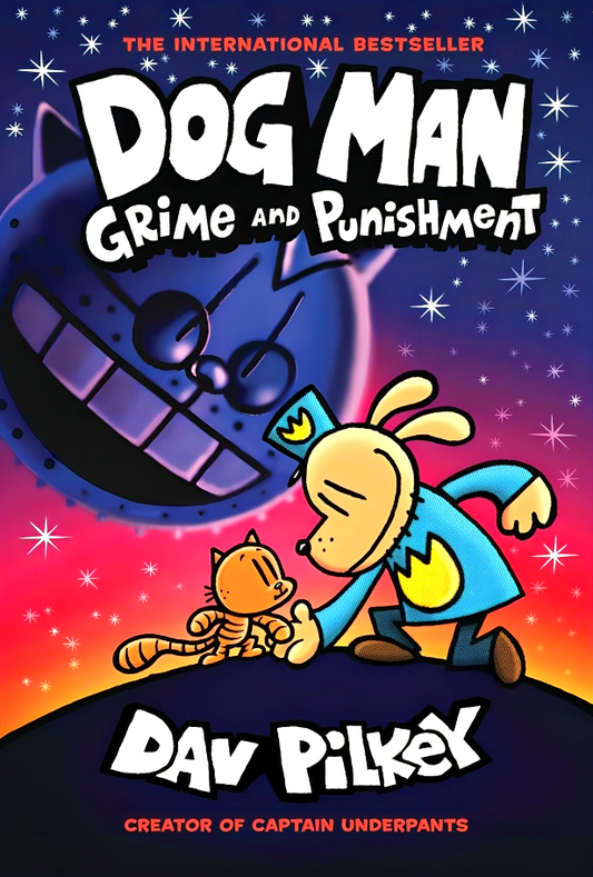 Dog Man #9: Grime and Punishment