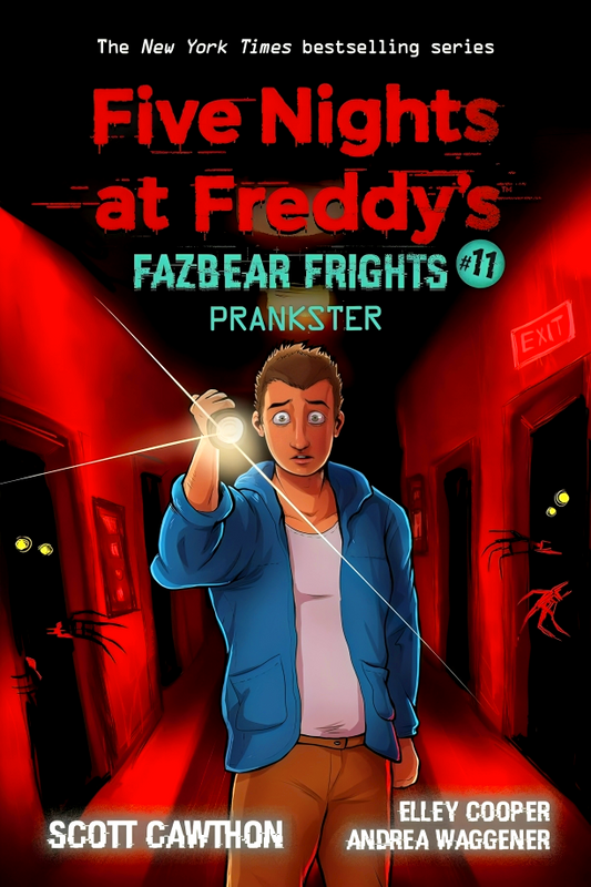 Prankster: An Afk Book (Five Nights At Freddy'S: Fazbear Frights #11)