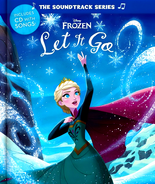 The Soundtrack Series Frozen: Let It Go