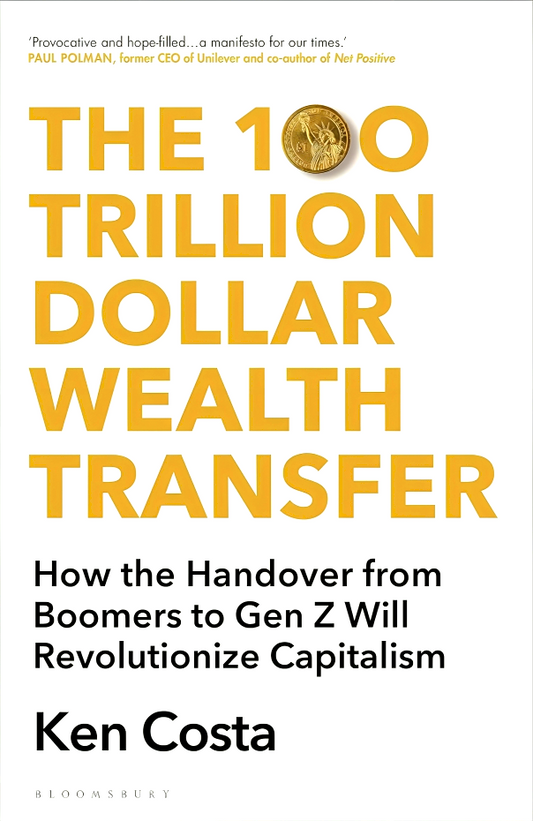 The 100 Trillion Dollar Wealth Transfer