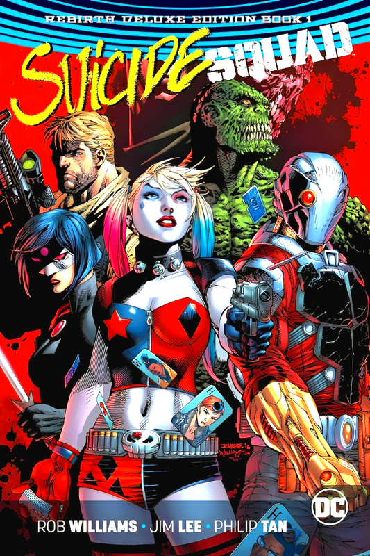 Suicide Squad: The Rebirth Deluxe Edition Book 1