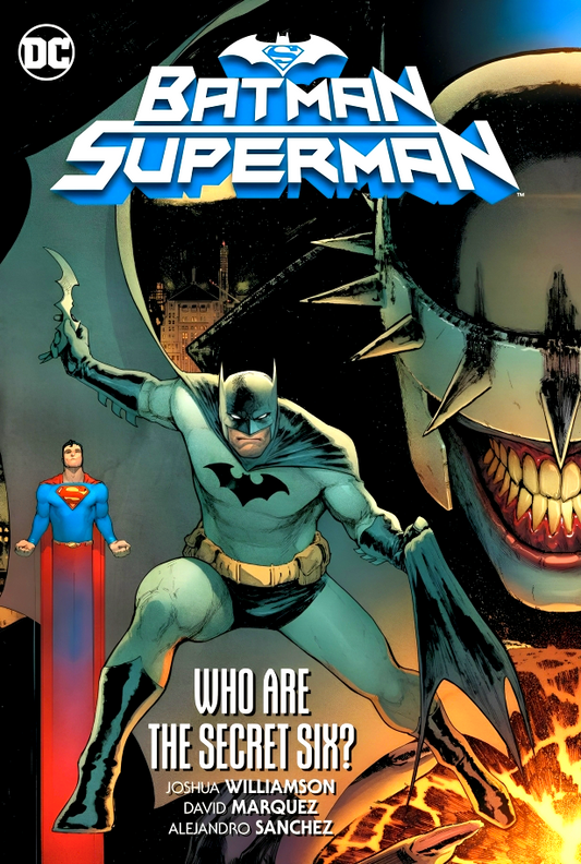 Batman/Superman Vol. 1: Who Are The Secret Six?