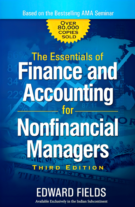 The Essentials Of Finance And Accounting For Nonfinancial Managers