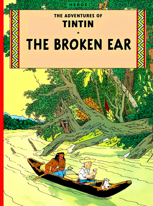 The Adventures Of Tintin: The Broken Ear