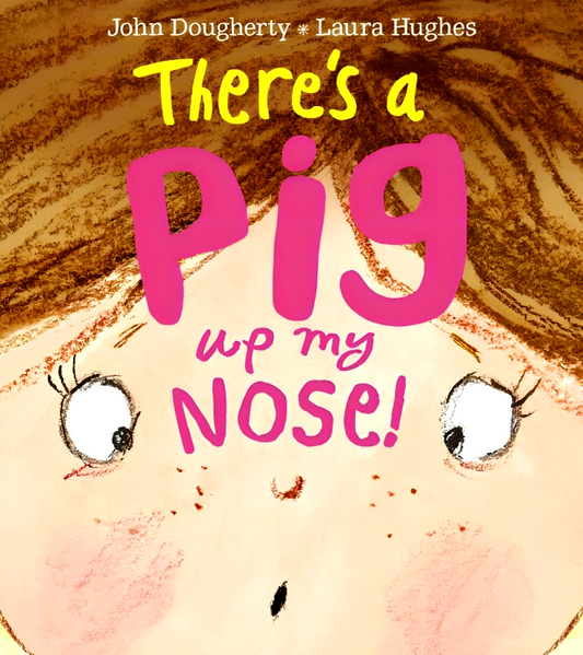 There's A Pig Up My Nose!