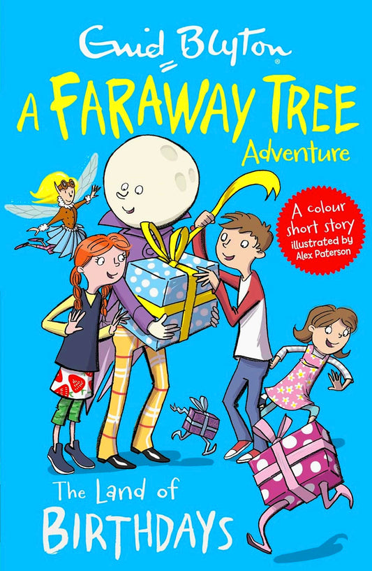 The Land Of Birthdays: A Faraway Tree Adventure (Blyton Young Readers)