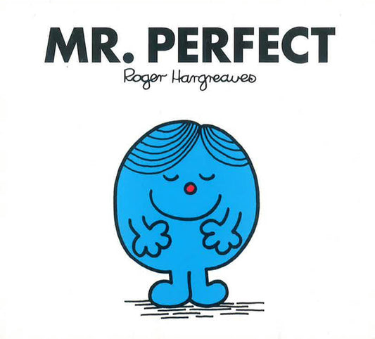 Mr. Perfect