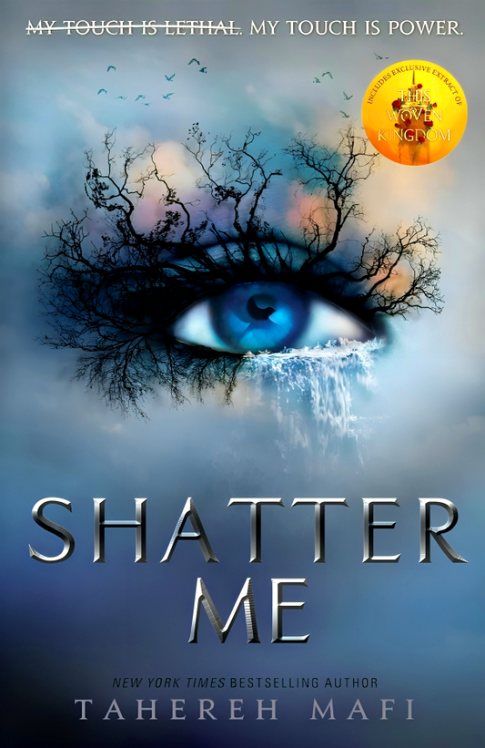 Shatter Me