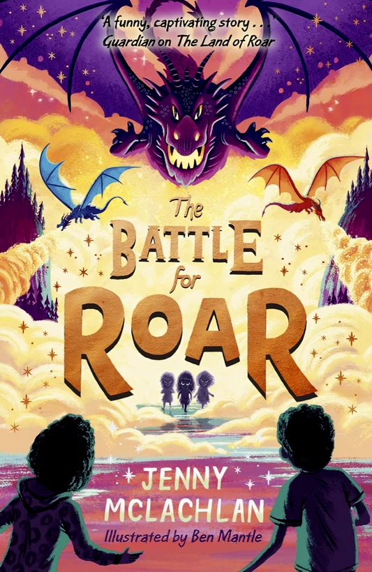 The Land Of Roar #3: The Battle For Roar