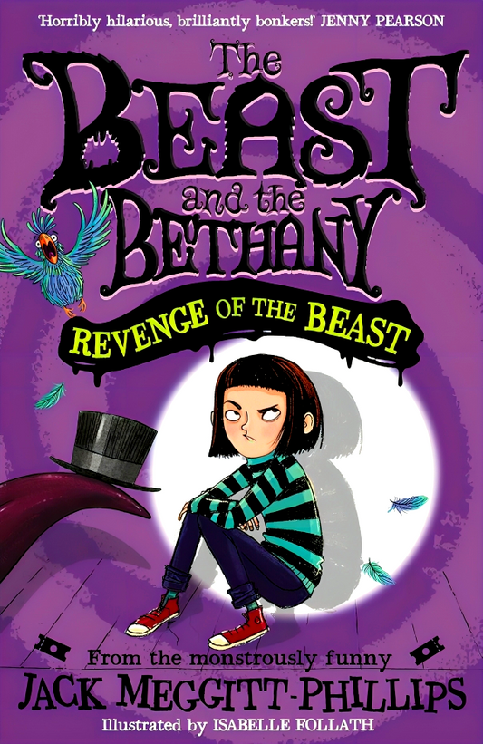 The Beast and The Bethany: Revenge of the Beast