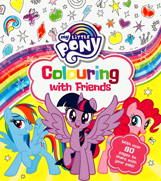 My Little Pony: Colouring With Friends