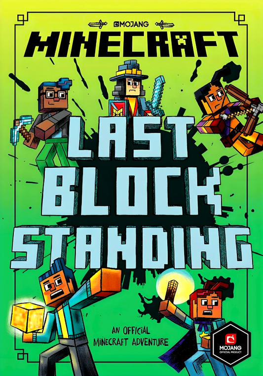 Minecraft: Last Block Standing (Woodsword Chronicles #6)