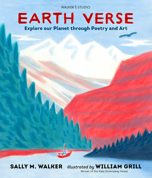 Earth Verse: Explore Our Planet Through Poetry And Art