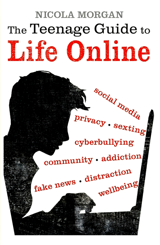 The Teenage Guide to Life Online