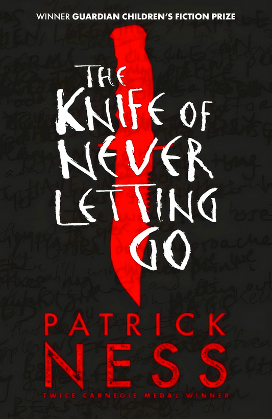 The Knife of Never Letting Go