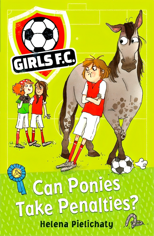 Girls Fc 2: Can Ponies Take Penalties?