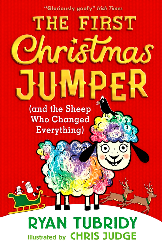 The First Christmas Jumper (And The Sheep Who Changed Everything)