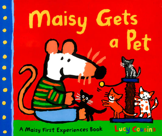 Maisy Gets A Pet