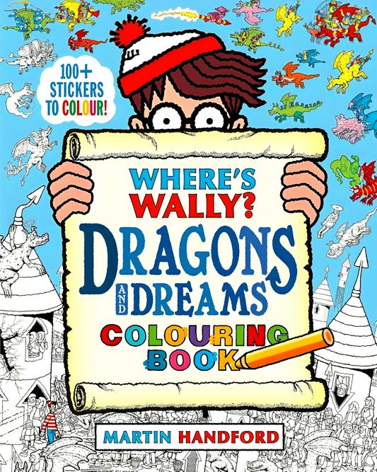 Where's Wally? Dragons and Dreams Colouring Book