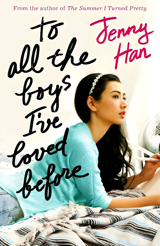 To All The Boys I'Ve Loved Before