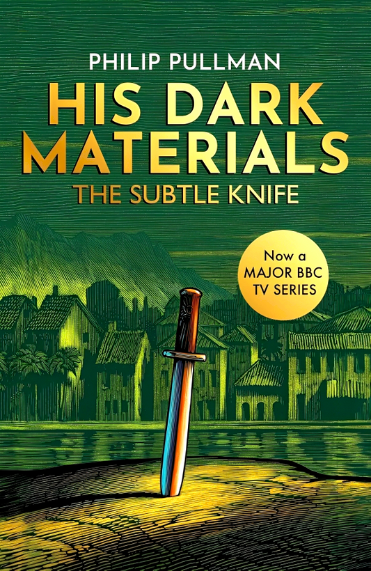 His Dark Materials: The Subtle Knife