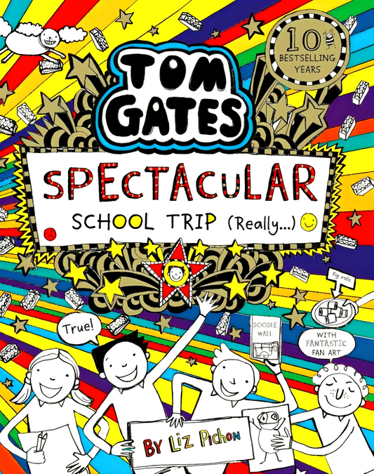 Tom Gates: Spectacular School Trip (Really.)