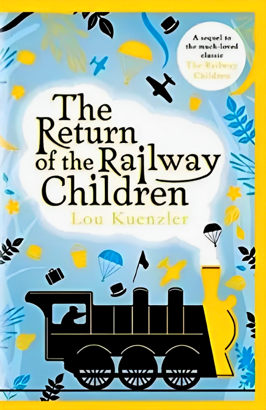 Return Of The Railway Children