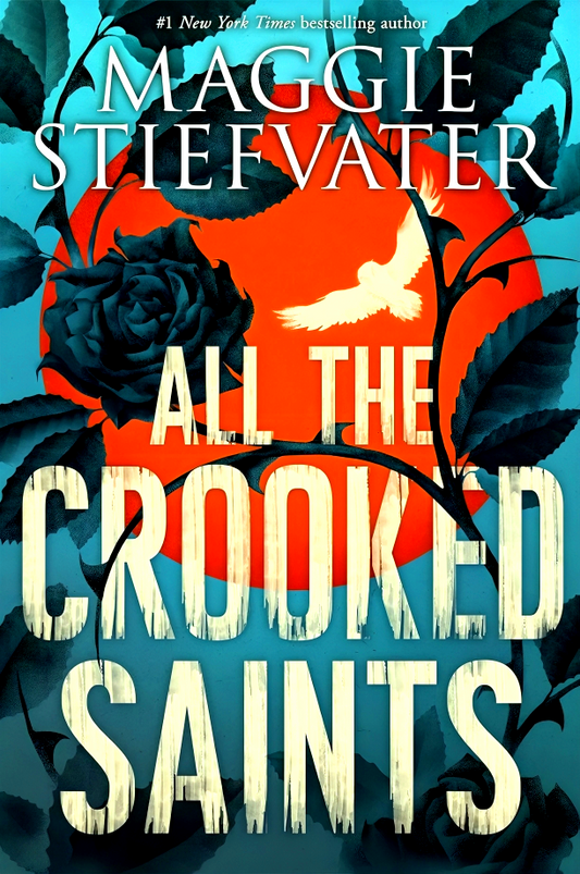 All The Crooked Saints