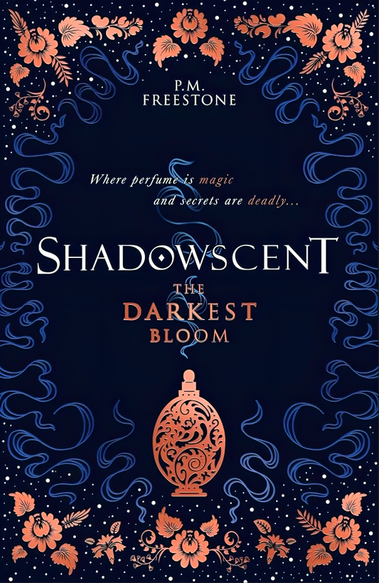 Shadowscent 1: The Darkest Bloom