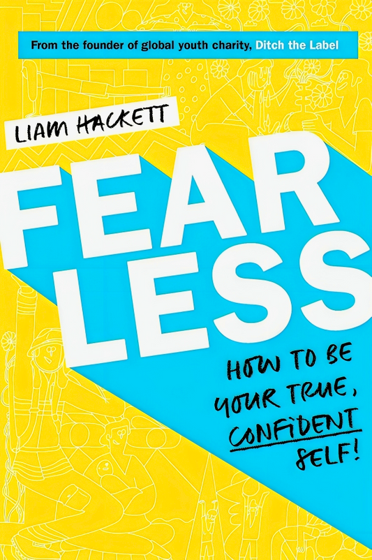 Fearless! How To Be Your True, Confident Self