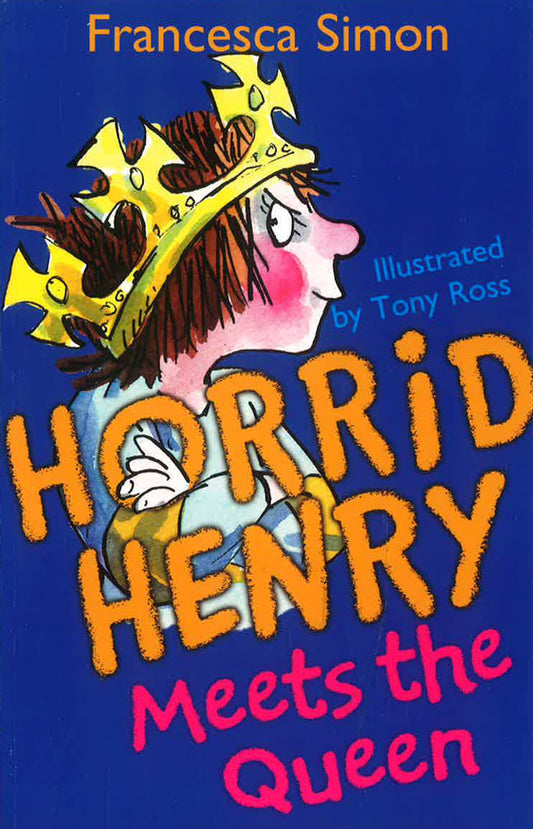 Horrid Henry: Meets The Queen