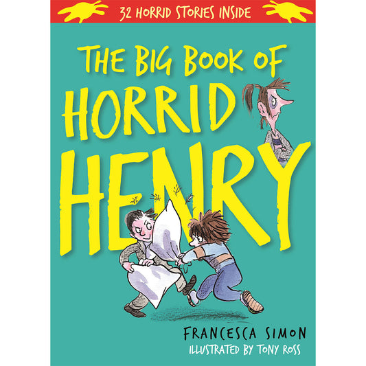 The Big Book Of Horrid Henry