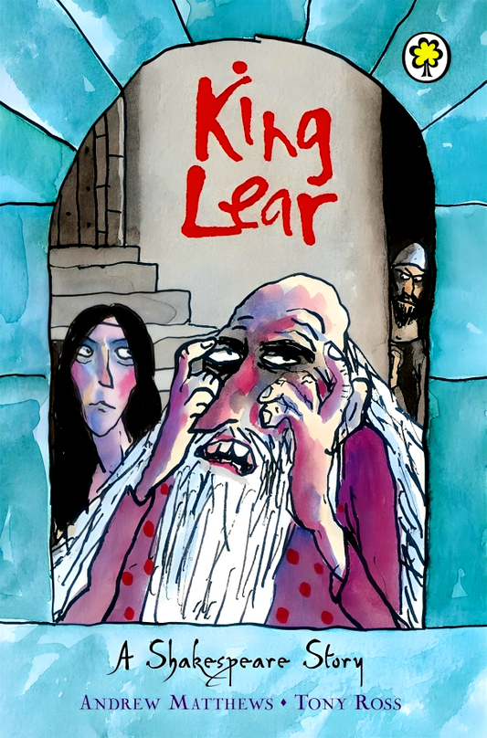 King Lear (Shakespeare Stories)