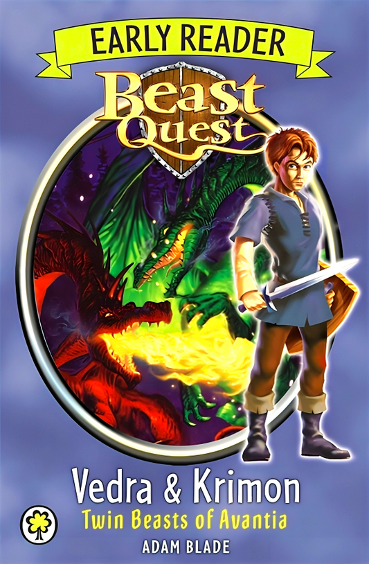 Beast Quest Early Reader: Vedra & Krimon Twin Beasts Of Avantia