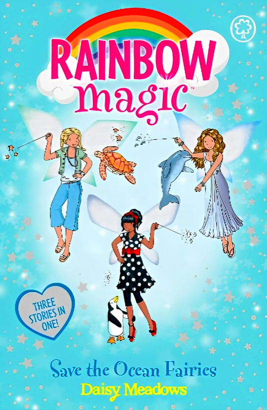 Rainbow Magic: Save The Ocean Fairies (3 In 1)