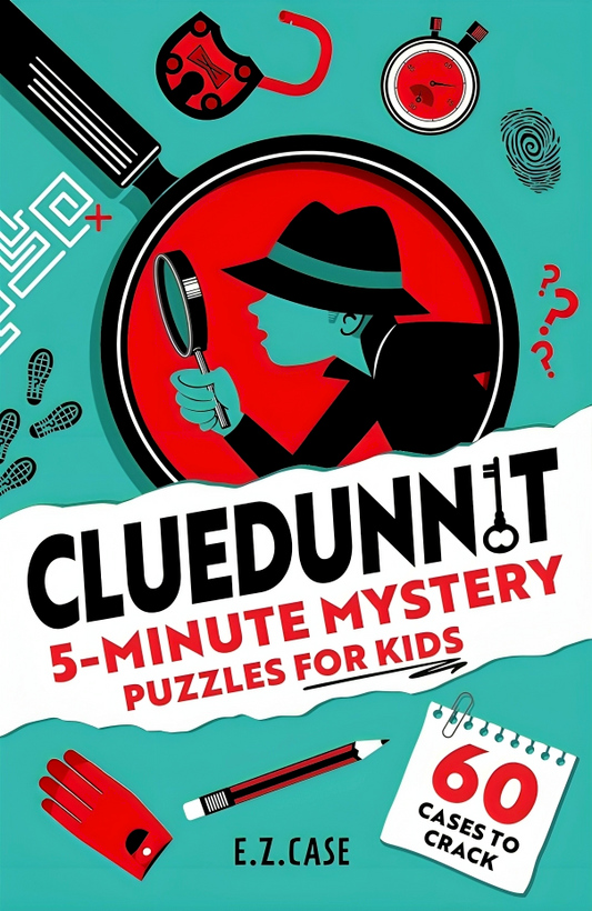 Cluedunnit: 5 Minute Mystery Puzzles For Kids