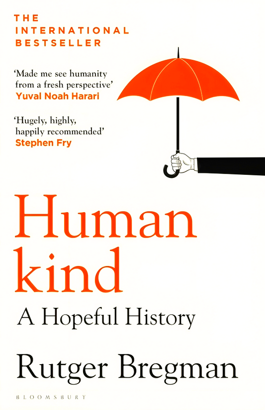 Humankind: A Hopeful History